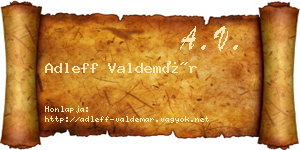 Adleff Valdemár névjegykártya